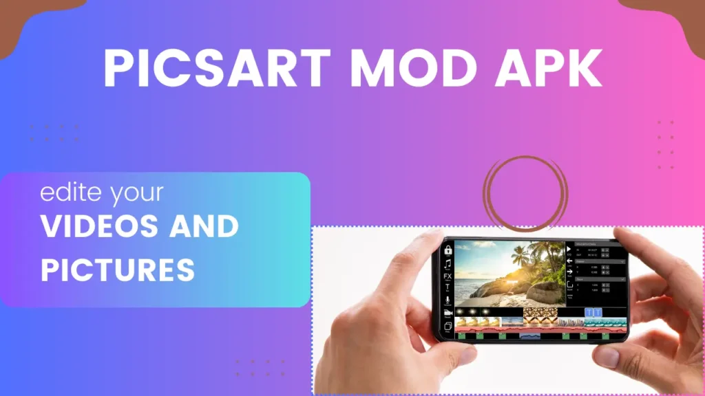 PicsArt MOD APK for Iphone 2024